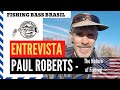 Entrevista Paul Roberts The Nature Of Fishing FBB Entrevista 05