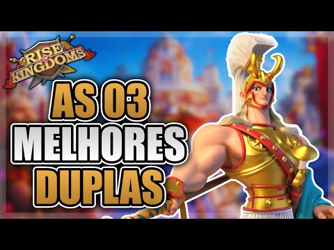 AS TRÊS MELHORES DUPLAS DO RISE OF KINGDOMS | [NOV/2025]