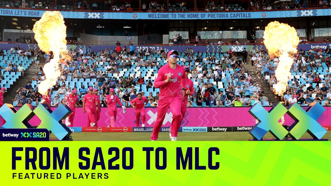 From Betway SA20 to MLC: The stars heading Stateside
