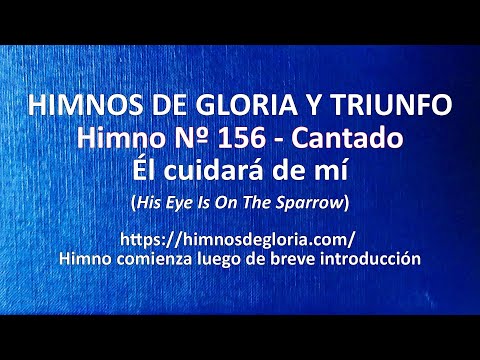 Himnos de Gloria Nº 156 - Él cuidara de mí