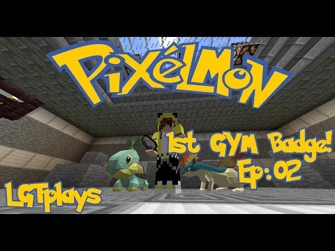 Our First Gym Battle - Pixelmon EP:02 - (Pixelmon w/LGT)