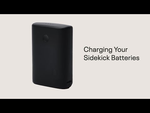 Charging Your Sidekick | Battery & Charger Guide