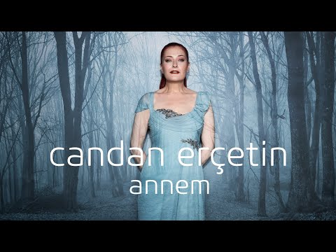Annem - Candan Erçetin