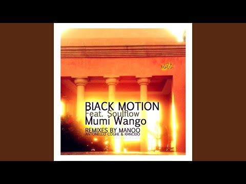 Mumi Wango (Manoo Afro Mix) (feat. Soulflow)