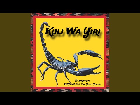 Scorpion (Kuli Wa Yiri) [with The Yaga Yagas]