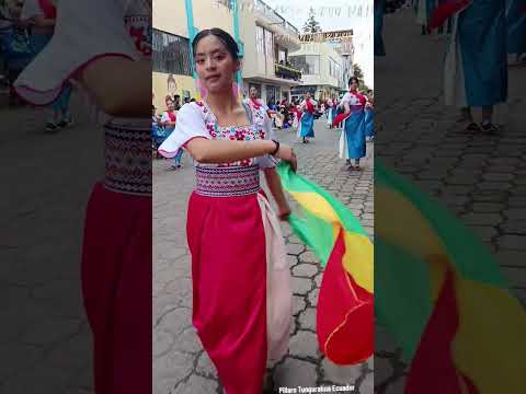 Desfile folklórico Pillaro Tungurahua Ecuador #arte #cultura #tradicion