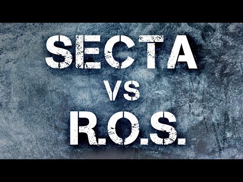 Secta vs R.O.S.