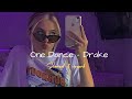 Drake One Dance Slowed Reverb DMJ