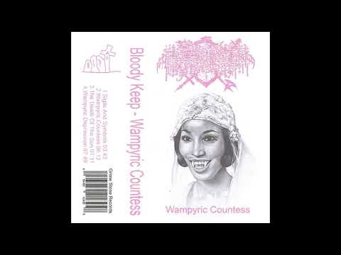 Bloody Keep - Wampyric Countess (OFFICIAL)