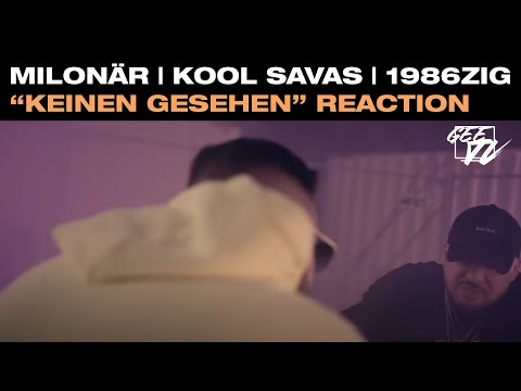 GEE REACTION ► MILONÄR, KOOL SAVAS, 1986ZIG "KEINEN GESEHEN" DER SAVAS WOHLFÜHL FAKTOR ;) 🔥