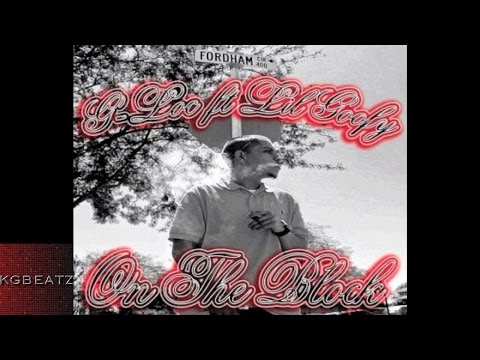 G-Loc ft. Lil Goofy - On The Block [New 2016]