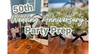 50th Wedding Anniversary Party Prep | DIY Table Decorations | Party Prep