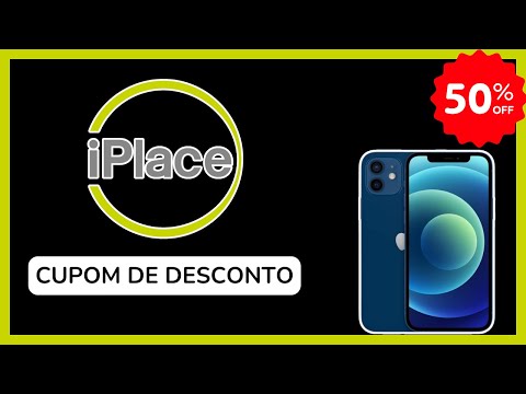 [Black Friday] Cupom de Desconto iPlace 2023 | Pegar Cupom Apple + Frete grátis + Promoção Iphone