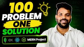 100 Problems One Solution 🔥 | MERN Project + DSA Full Roadmap 2026