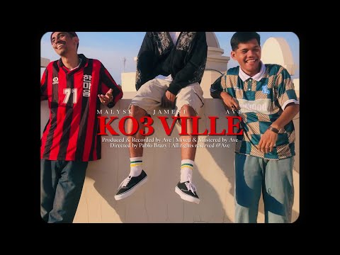 KO3 VILLE - Ave, Malysk, jamest || Official Music Video