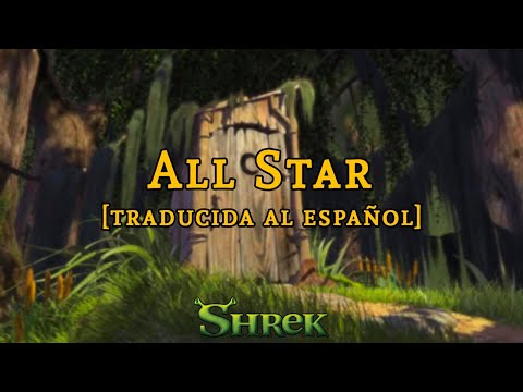 Shrek | All Star [Smash Mouth] | Letra y traducción