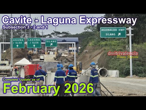 Cavite - Laguna Expressway (CALAX) – Subsections 1–3 Update as of Feb 2026