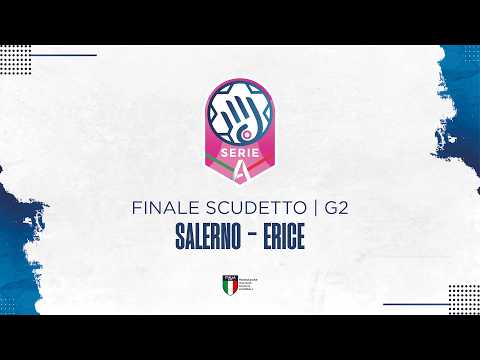 Play Serie A1 [FINALE SCUDETTO | G2] | SALERNO - ERICE