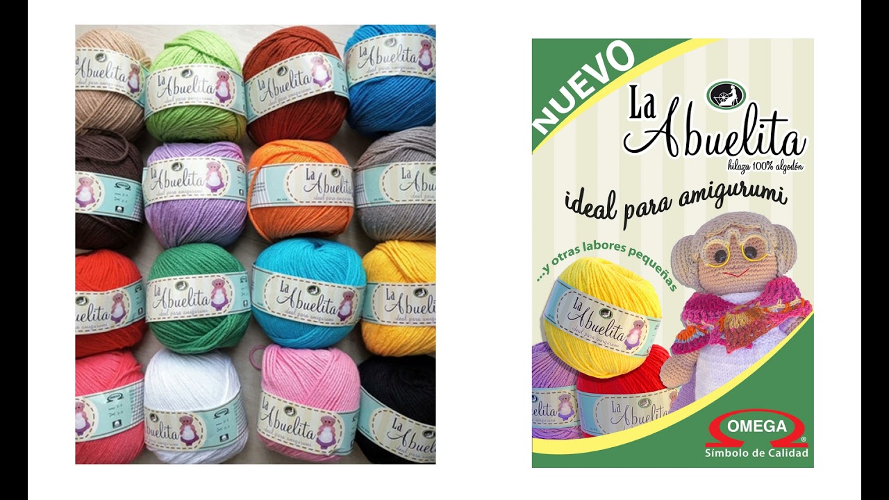 Hilaza La Abuelita ideal para Amigurumis estambres para tejer a crochet