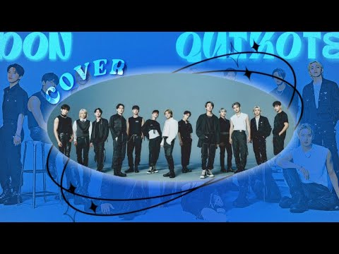 SEVENTEEN - DON QUIXOTE COVER BY [SM IDOL STATION]