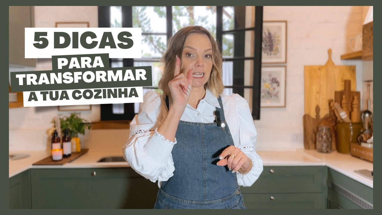 5 TRUQUES/DICAS PARA TRANSFORMAR A DECORAÇÃO DA SUA COZINHA