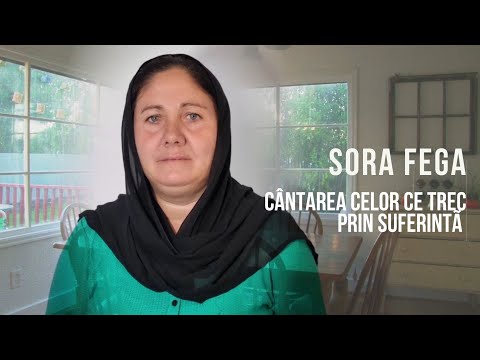 SORA FEGA - CANTAREA CELOR CE TREC PRIN SUFERINTA