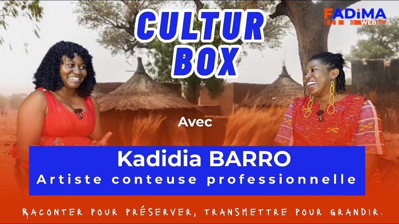 CULTUR BOX : Les Secrets du Conte Traditionnel avec Kadidia BARRO 