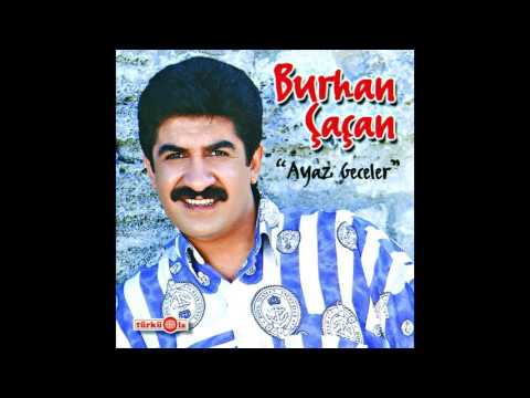 Burhan Çaçan - Potpori (Atem Tutam Men Seni / Can Mercan / Çalkala)