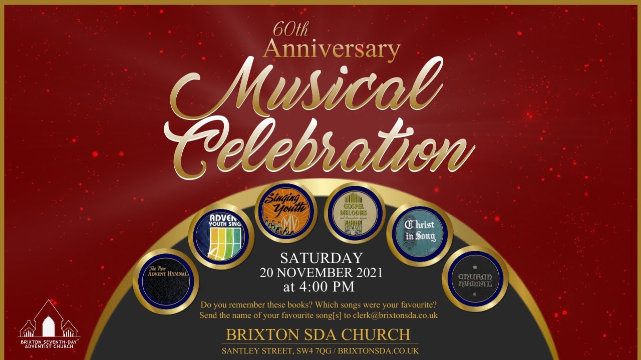 Brixton SDA Online Worship Service II 60th Anniversary Celebration