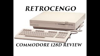 COMMODORE 128D Review