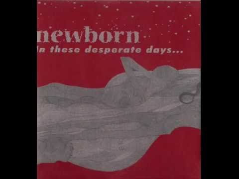 Newborn - In These Desperate Days... We Still Strive For Freedom 2000 (Full EP)