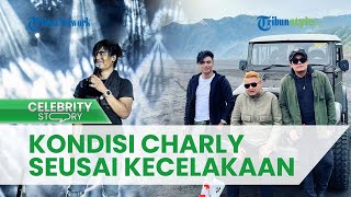 Kondisi Charly Van Houten seusai Alami Kecelakaan, Salah Satu Anggota Tim Alami Luka Serius