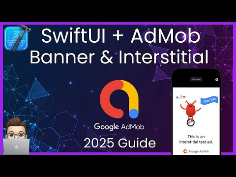 SwiftUI AdMob Tutorial (2025): Banner & Interstitial Ads [iOS Monetization Guide]
