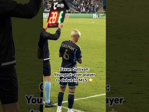 14-year-old Cavan Sullivan makes his @mls debut for @PhiladelphiaUnion