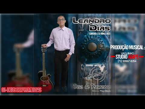 Deus De Promessas - Leandro Dias