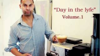 "Day in the lyfe" Vol.1