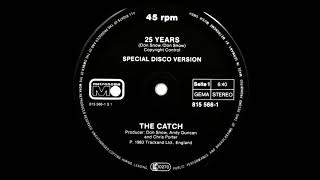 The Catch - 25 Years (Special Disco Version) 1983