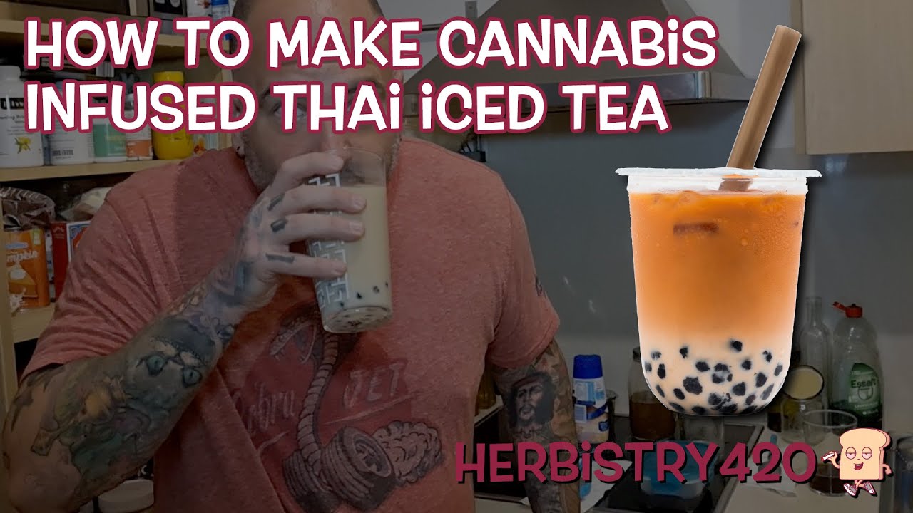 Cannabis Infused Thai Iced Tea Recipe — 3 Easy Brews