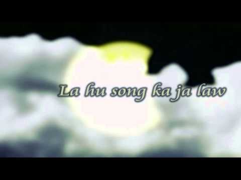 Lahu song Chaw ha maw a