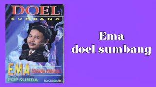 Download lagu Ema (Doel sumbang lirik) mp3