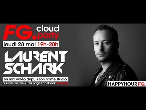 FG Cloud Party with Laurent Schark (May 2020)