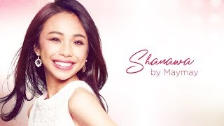Maymay Entrata - Shanawa [Official Audio] ♪