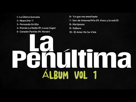 🔥La Penúltima🔥- ÁLBUM COMPLETO - Música para tu previa