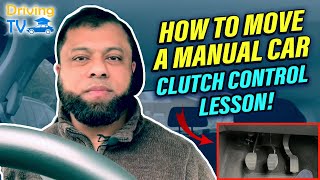 Move Off Clutch Control - How To Move A Manual Car