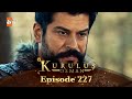 Kurulus Osman Urdu Season 6 Episode 227