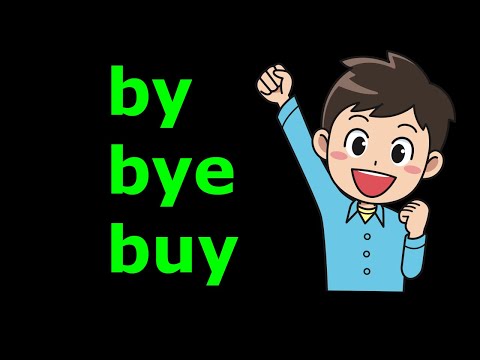 What is the difference between  By,  Bye and Buy (Explained and Simplified ) ✅