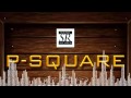 P Square Bring It On Official Audio Freeme TV