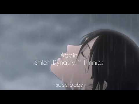 Timmies - Again ft Shiloh ( s l o w e d )