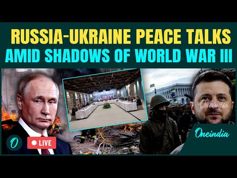 Live: On the Brink of WORLD WAR III, Will the peace talks in Istanbul achieve a breakthrough?