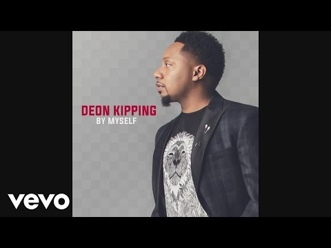 Deon Kipping - By Myself (Audio)